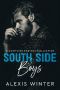 [South Side Boys 01] • South Side Boys · A Complete Bad Boy Collection
